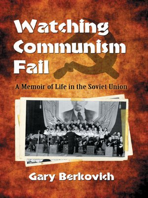 cover image of Watching Communism Fail